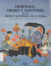 Front cover of Demonios, dioses y santones de los mitos y leyendas de la India by Prasad Das Durga
