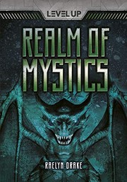 Front cover of Realm of Mystics (Level Up) by Raelyn Drake