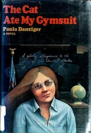 Front cover of The Cat Ate My Gymsuit by Paula Danziger