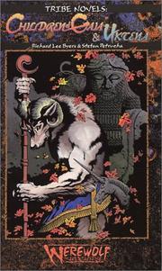 Front cover of Children of Gaia & Uktena (Werewolf: The Apocalypse: Tribe Novel, Book 5) by Richard Lee Byers