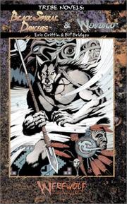 Front cover of Black Spiral Dancers and Wendigo (Werewolf: The Apocalypse: Tribe Novel, Book 7) by Eric Griffin