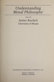 Cover of Understanding moral philosophy by James Rachels