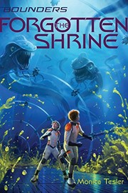 Front cover of The Forgotten Shrine (Bounders) by Monica Tesler