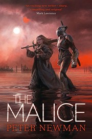 Front cover of The Malice (The Vagrant Trilogy) by Peter Newman