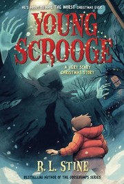 Front cover of Young Scrooge: A Very Scary Christmas Story by Robert Lawrence Stine
