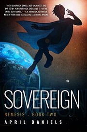 Front cover of Sovereign: Nemesis - Book Two by April Daniels