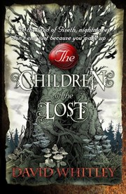 Front cover of The Children of the Lost by David Whitley