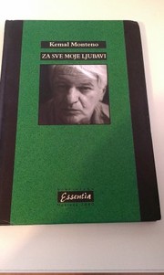 Front cover of Za sve moje ljubavi by Kemal Monteno