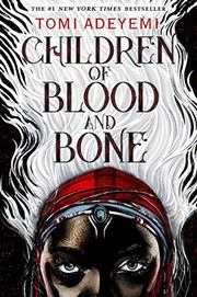 Front cover of Children of Blood and Bone by Tomi Adeyemi