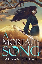 Front cover of A Mortal Song by Megan Crewe