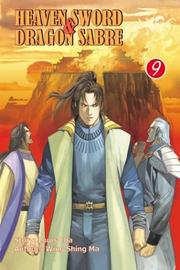 Front cover of Heaven Sword & Dragon Sabre #9 (Heaven Sword and Dragon Sabre (Graphic Novels)) by Louis Cha