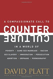 Front cover of Counter Culture: Following Christ in an Anti-Christian Age by David Platt