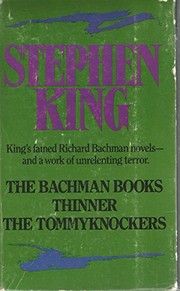 Front cover of Works (Bachman Books / Thinner / Tommyknockers) by Stephen King