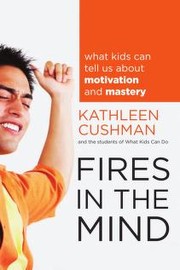 Cover of Fires in the mind by Kathleen Cushman