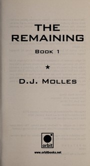 Front cover of The remaining by D. J Molles