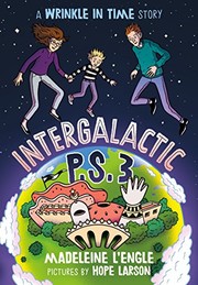 Front cover of Intergalactic P.S. 3: A Wrinkle in Time Story (A Wrinkle in Time Quintet) by Madeleine L'Engle