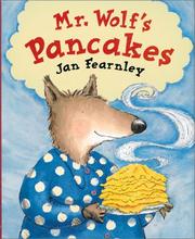 Cover of Mr. Wolf's Pancakes by Jan Fearnley