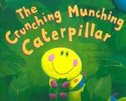 Cover of The Crunching Munching Caterpillar by Sheridan Cain