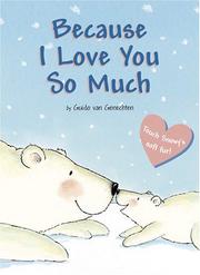Front cover of Because I love you so much by Guido van Genechten