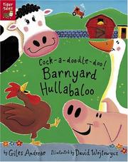 Cover of Cock-A-Doodle-Doo! Barnyard Hullabaloo by Giles Andreae