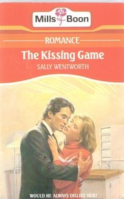 Front cover of The Kissing Game by Sally Wentworth