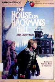 Front cover of The House on Hackman's Hill by Joan Lowery Nixon