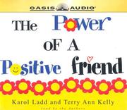 Front cover of The power of a positive friend by Karol Ladd