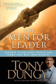 Front cover of The mentor leader by Tony Dungy