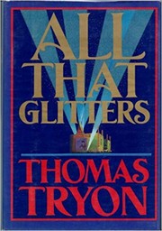 Cover of All That Glitters by Thomas Tryon