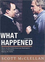 Cover of What happened by Scott McClellan