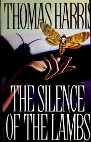 Front cover of The Silence of the Lambs by Thomas Harris