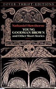 Front cover of Young Goodman Brown and Other Short Stories by Nathaniel Hawthorne