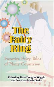 Front cover of The Fairy Ring by Kate Douglas Smith Wiggin
