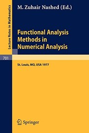 Front cover of Functional Analysis Methods in Numerical Analysis: Special Session, American Mathematical Society, St. Louis, Missouri, 1977 (Lecture Notes in Mathematics) by M. Z. Nashed