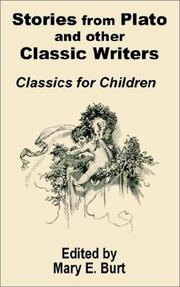 Front cover of Stories from Plato and other classic writers, "Classics for children" by Mary E. Burt