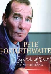 Front cover of A Spectacle of Dust by Pete Postlethwaite