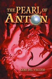 Front cover of The Pearl of Anton by Gene Del Vecchio