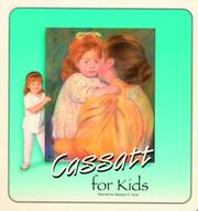 Front cover of Cassatt for Kids (Great Art for Kids) by Margaret E. Hyde