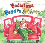 Cover of Feliciana Feydra LeRoux by Tynia Thomassie