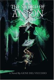 Front cover of The Sword of Anton by Gene Del Vecchio