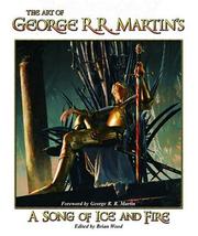 Front cover of The Art of George R. R. Martin's A Song of Ice and Fire by Fantasy Flight Games