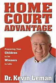 Front cover of Home Court Advantage by Dr. Kevin Leman