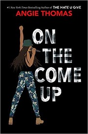 Cover of On The Come Up by Angie Thomas