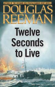 Cover of Twelve Seconds to Live by Douglas Reeman