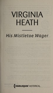 Cover of His Mistletoe Wager by Virginia Heath