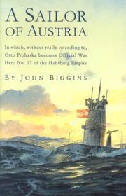 Front cover of A sailor of Austria by John Biggins