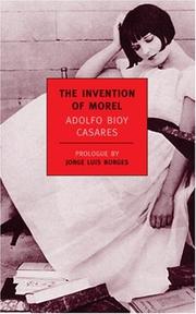 Front cover of The Invention of Morel by Adolfo Bioy Casares