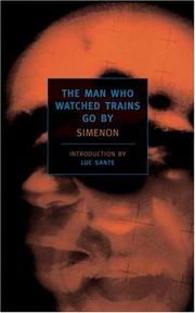 Front cover of L' homme qui regardait passer les trains by Georges Simenon
