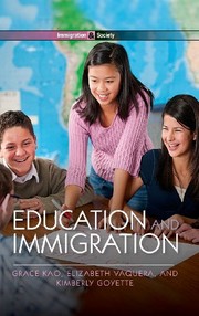 Front cover of Education and Immigration by Grace Kao