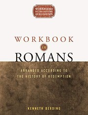 Front cover of Workbook in Romans: Arranged According to the History of Redemption (Workbooks in the History of Redemption) by Kenneth Berding